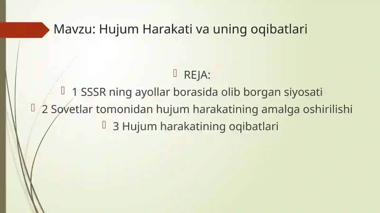 Hujum Harakati va uning oqibatlari 2