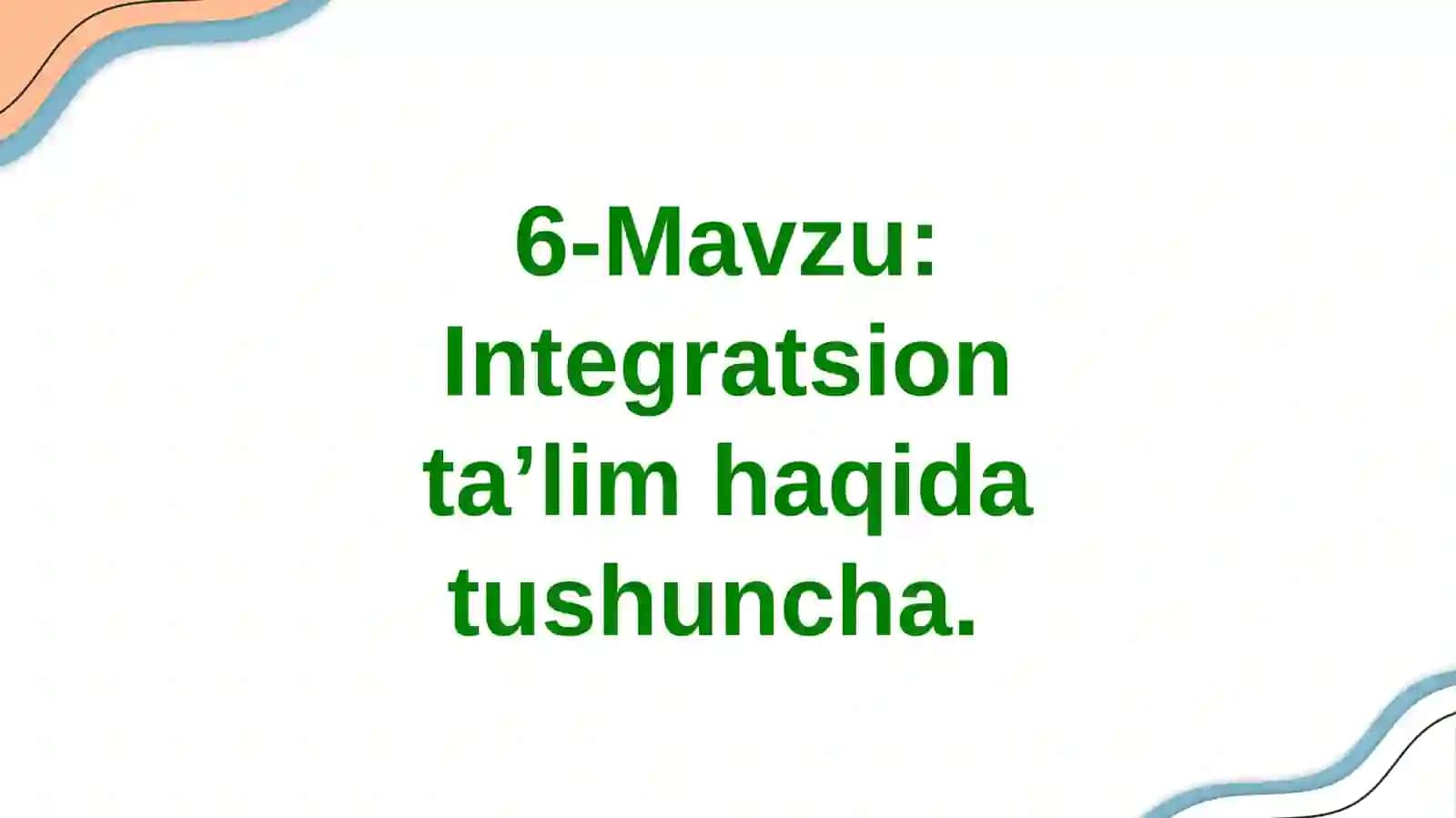 Integratsion ta’lim 2