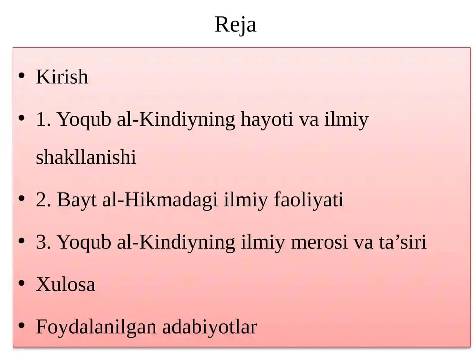 Yoqub al-Kindiy (800–873)ning Bayt al-hikmadagi ilmiy faoliyati 2