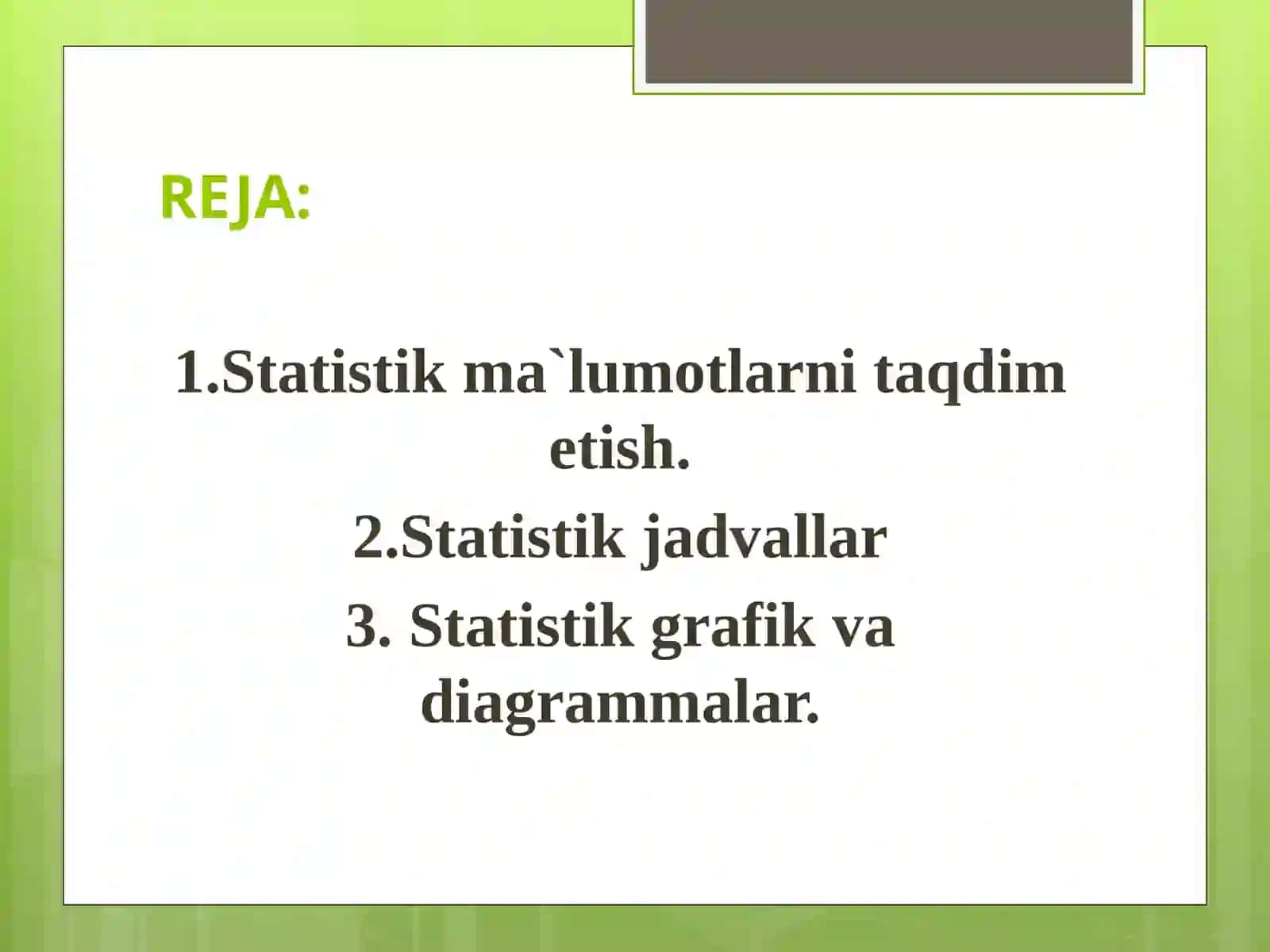STATISTIK JADVAL VA GRAFIKLAR 2