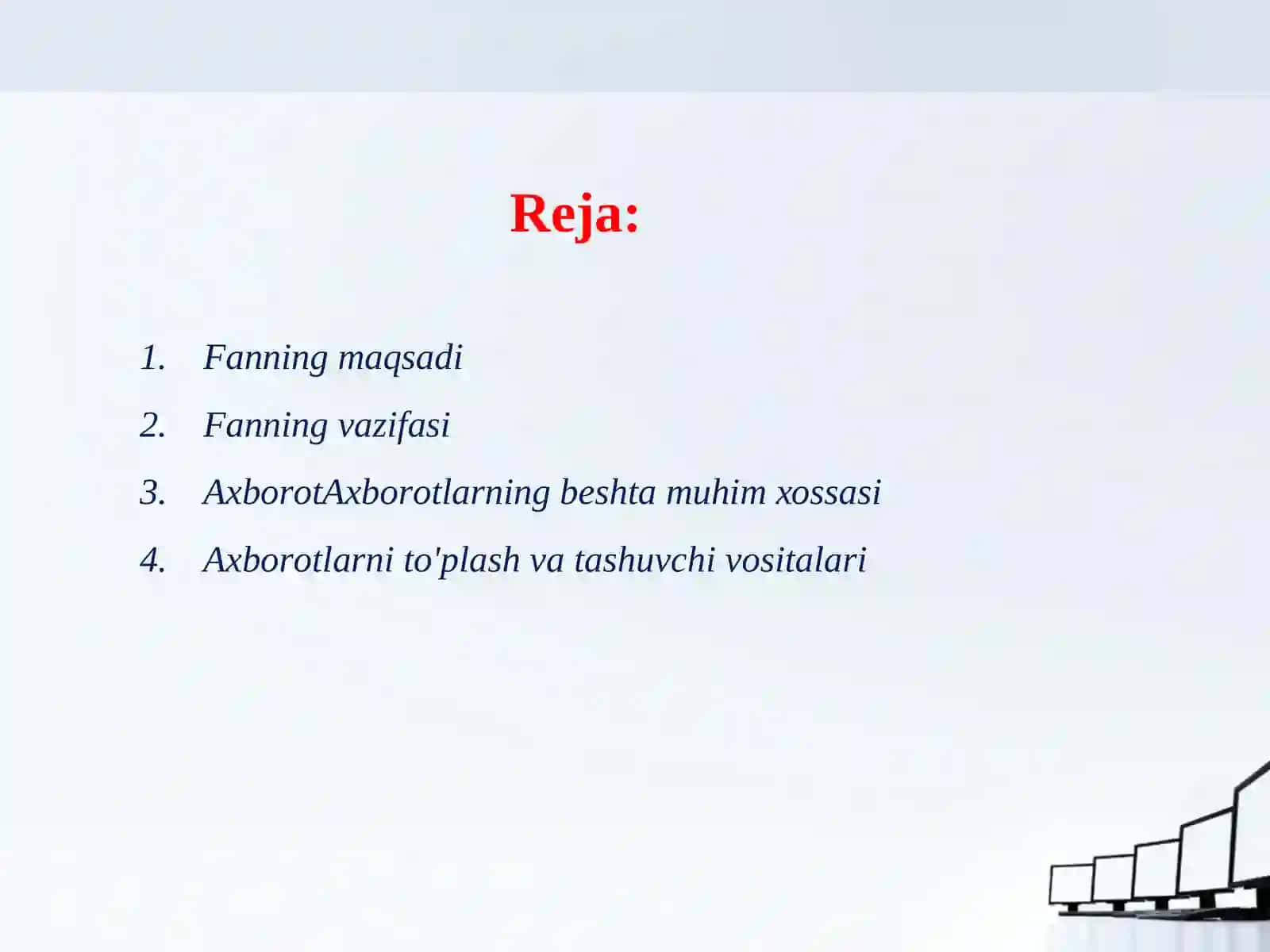 Informatika va AT fanining predmeti, maqsadi va vazifalari 2