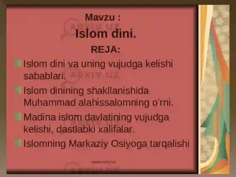 Islomdinining vujudga kelishi va tarqalishi 2