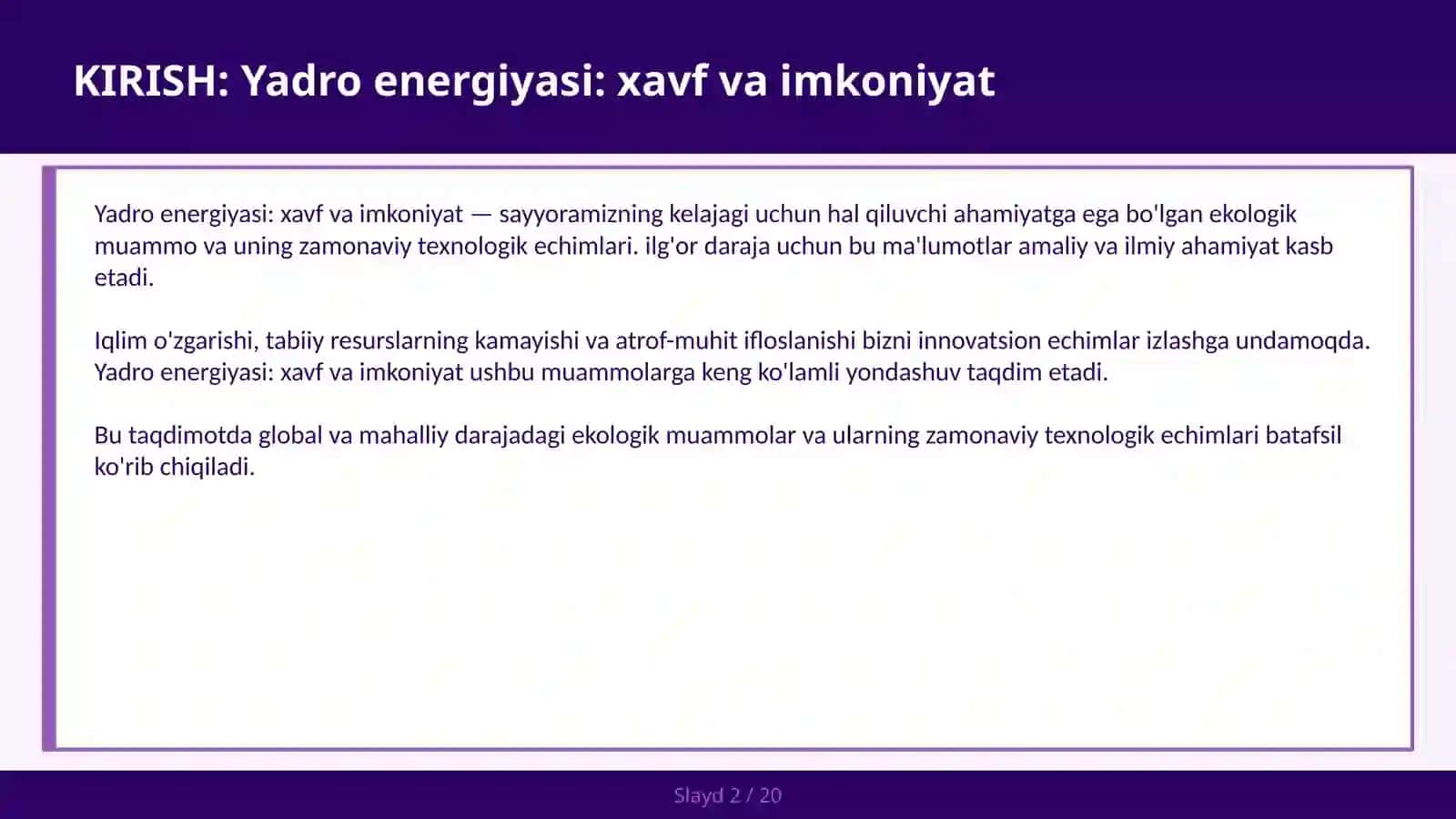 YADRO ENERGIYASI: XAVF VA IMKONIYAT 2