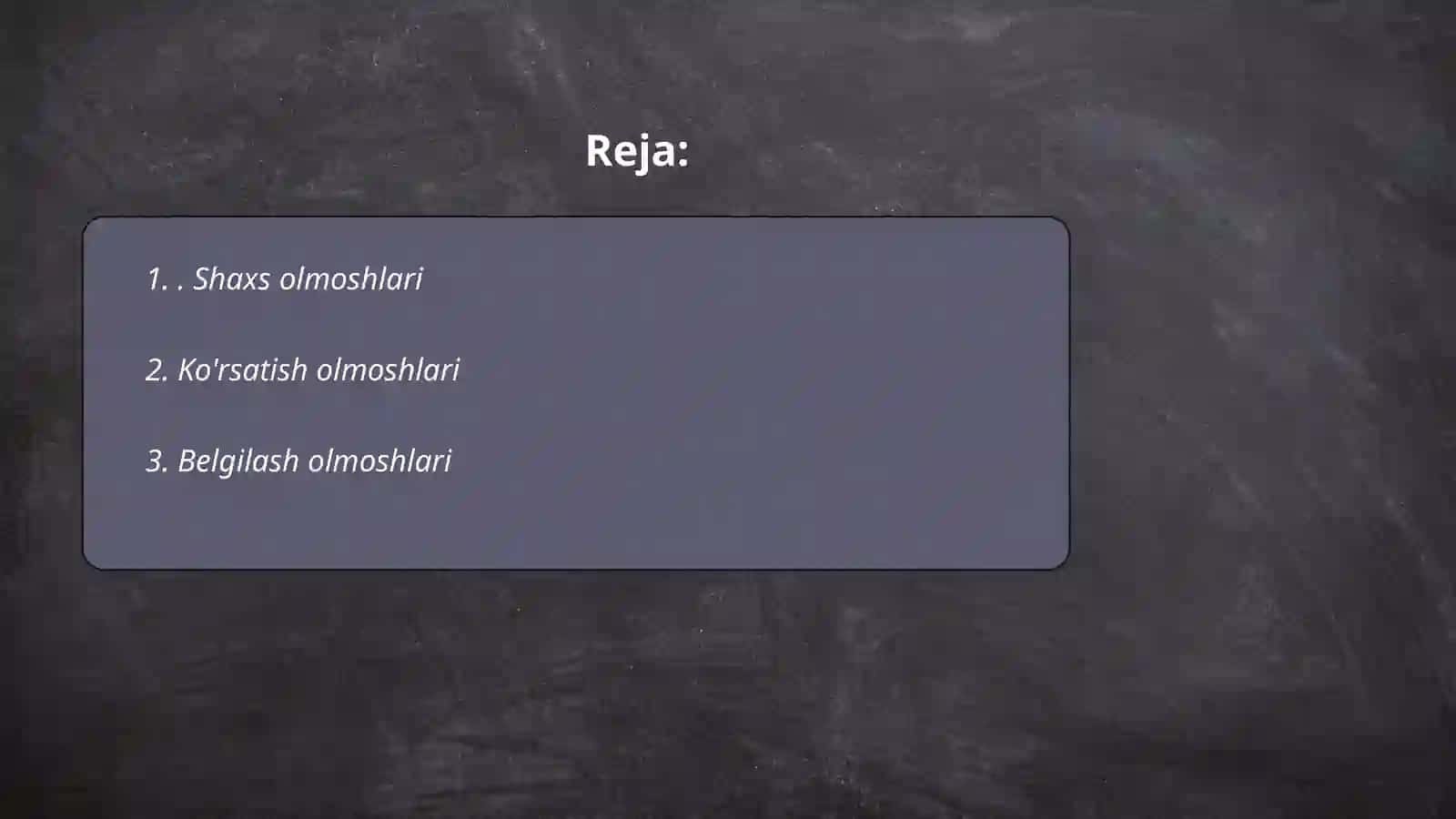 Olmosh. Olmoshlarning ma'no turlari 2