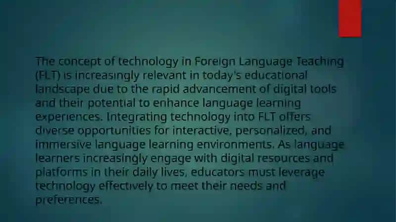 The concept of technology in FLT 2