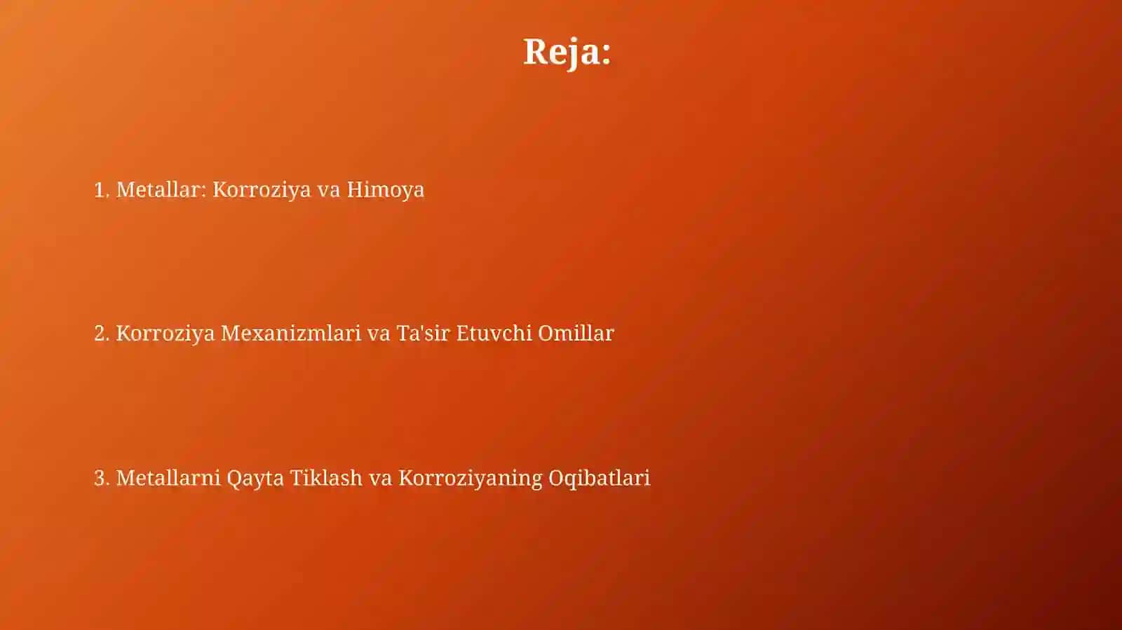 Metall: Korroziya va Xossalari 2