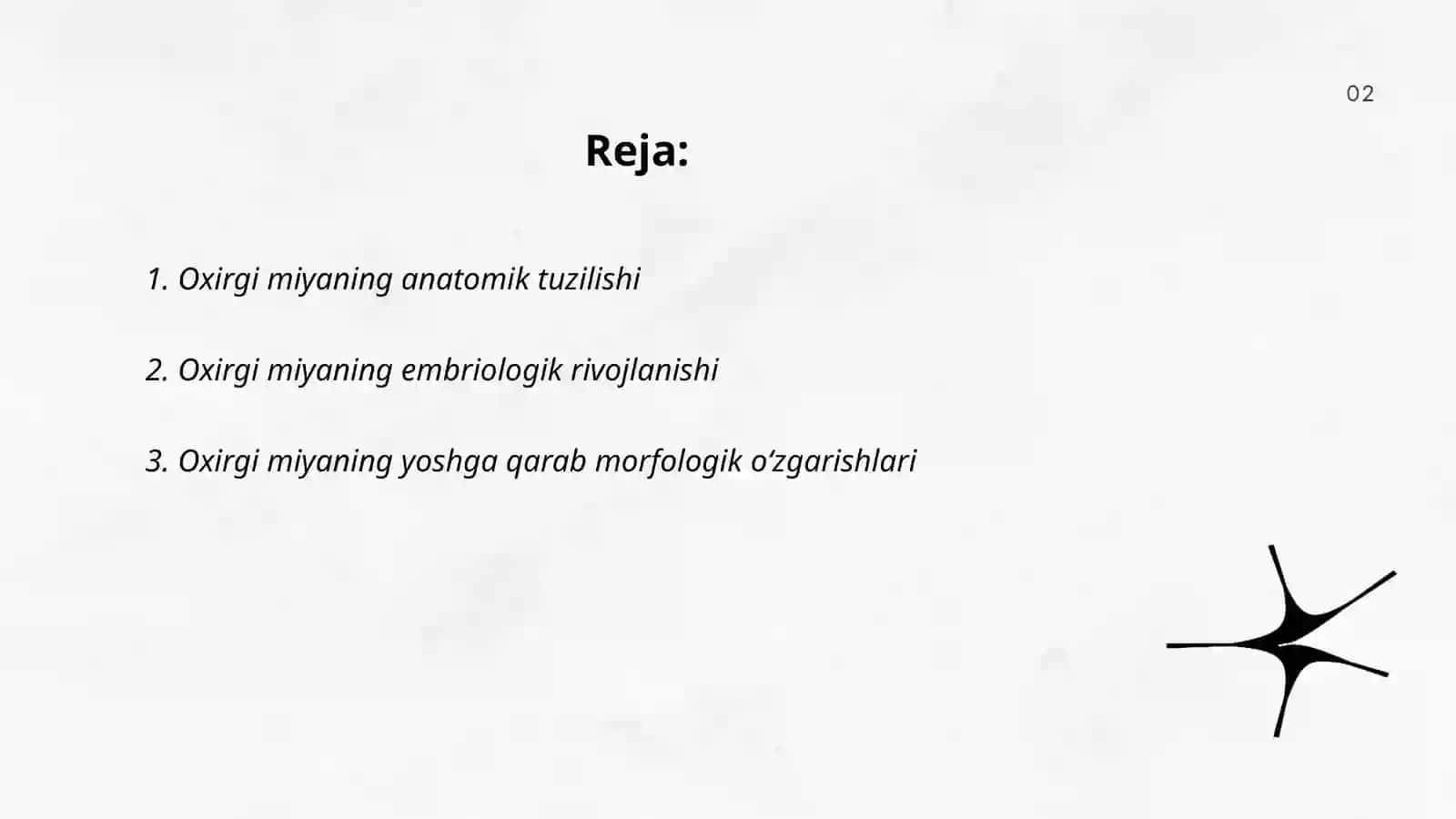 Oxirgi miya. Uning yoshga qarab o‘zgarishi 2