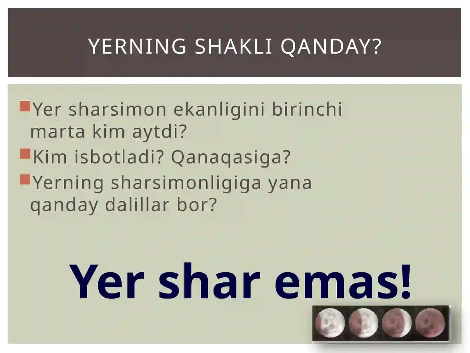 Yerning shakli va o'lchamlari 2