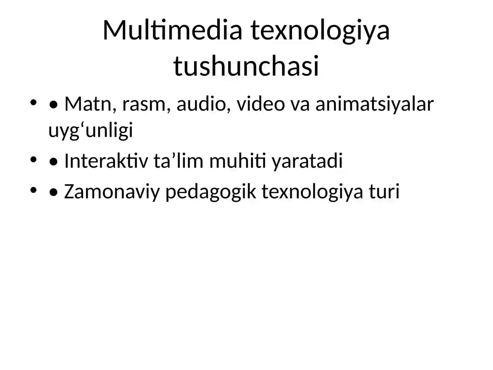 Multimedia texnologiyalar asosida mashg‘ulotlar 2