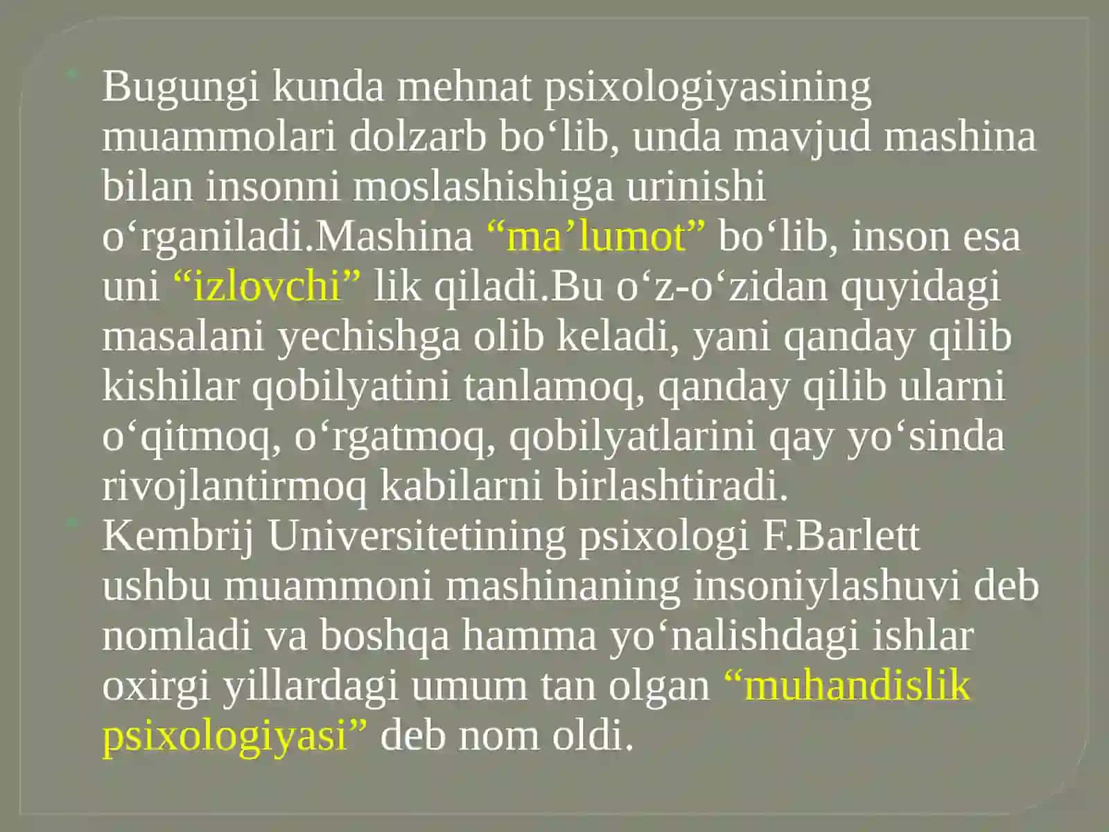 Muxandislik psixologiyasining predmeti va vazifalari 2