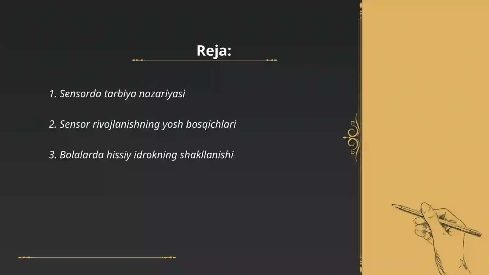 Sensor tarbiyaning pedagogik-psixologik asoslari 2