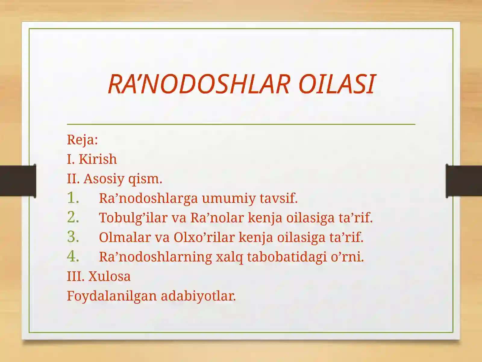 Ra’nodoshlar oilasi 2