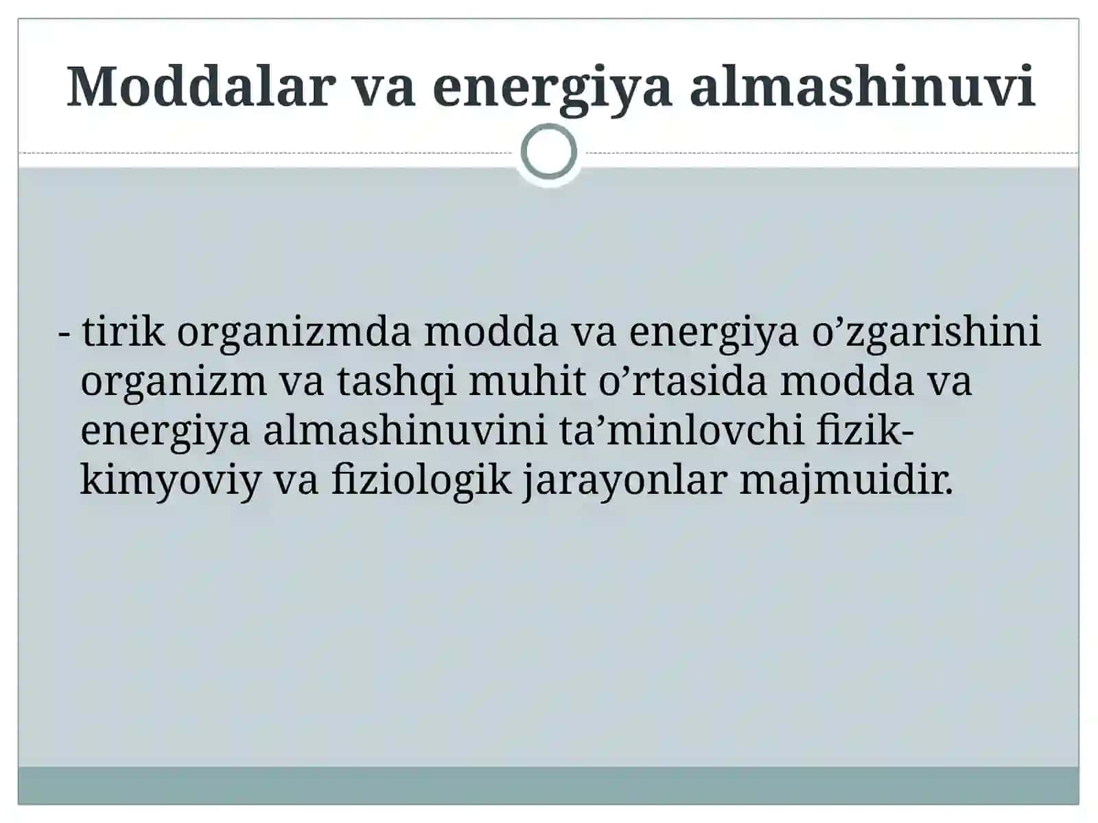 Moddalar va energiya almashinuvi 2