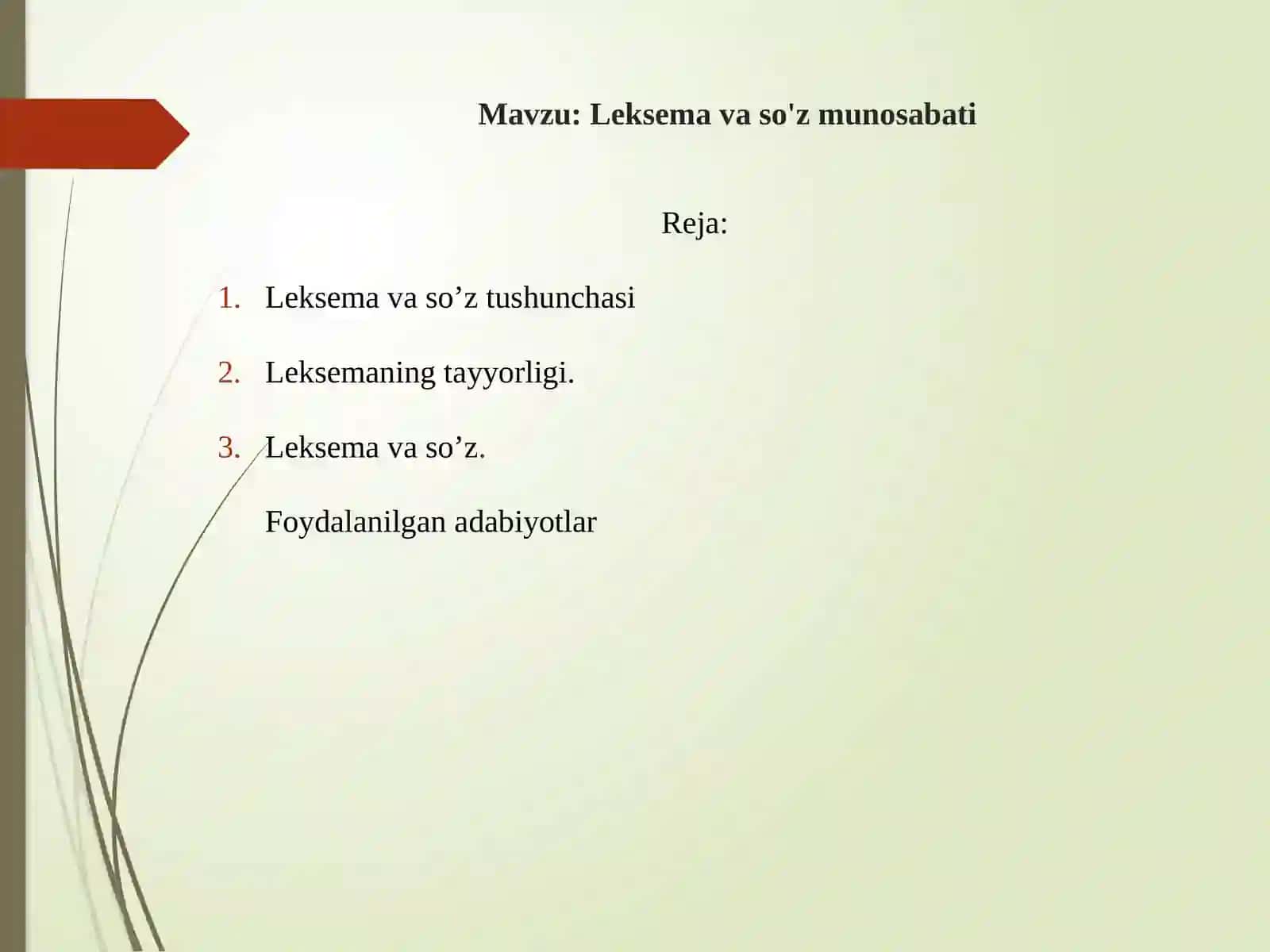 Leksema va so'z munosabati. 2