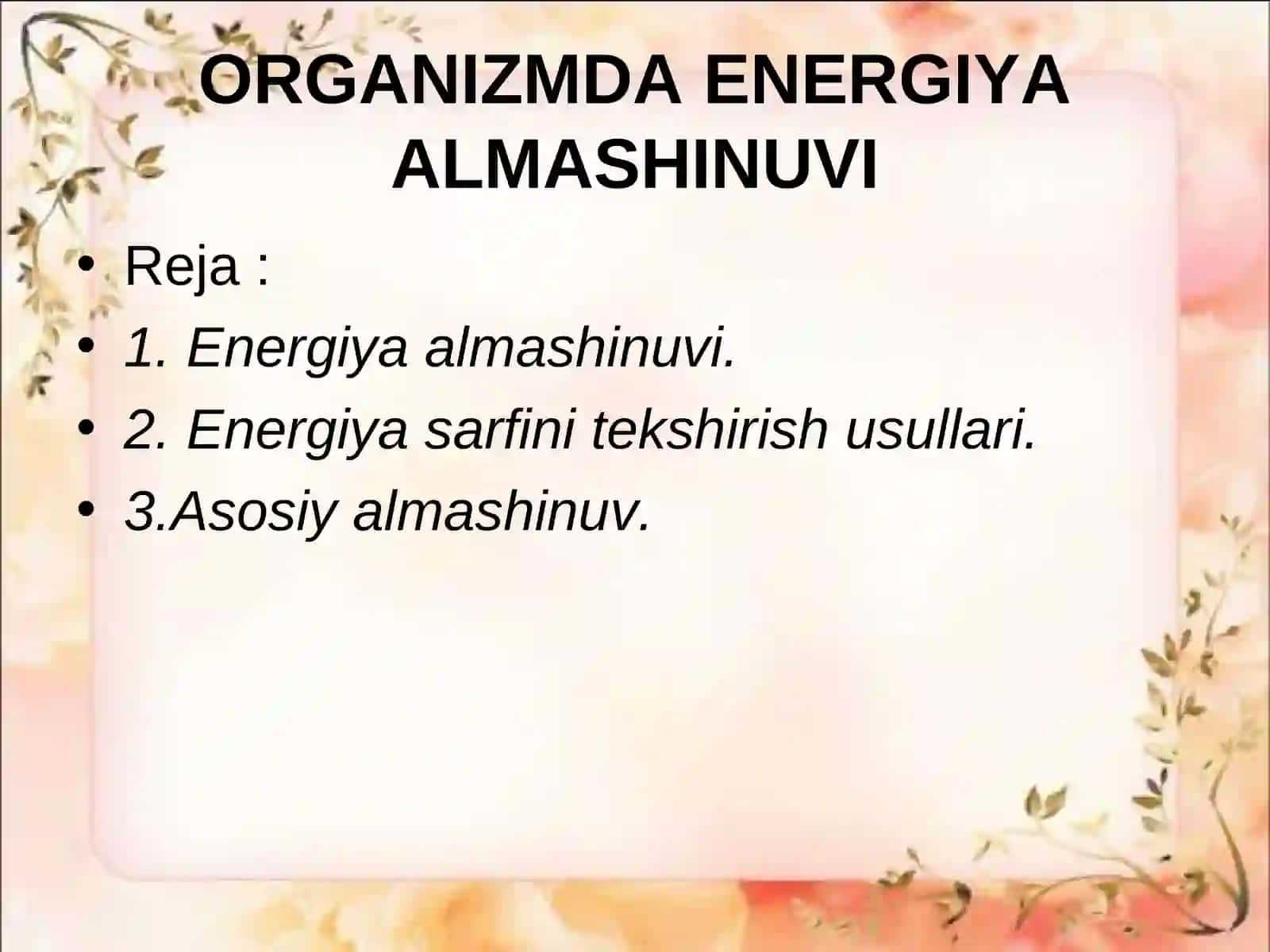 Organizmda energiya almashinuvi 2