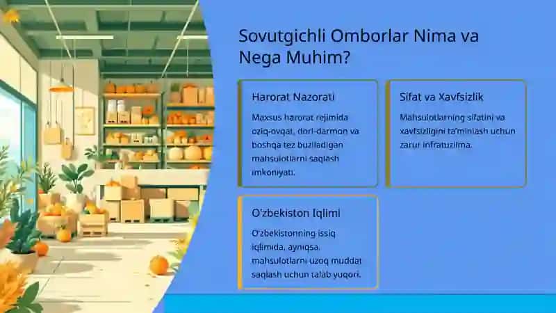 Sovutgichli va Maxsus Omborlar Logistikasi: Oʻzbekiston Misolida 2