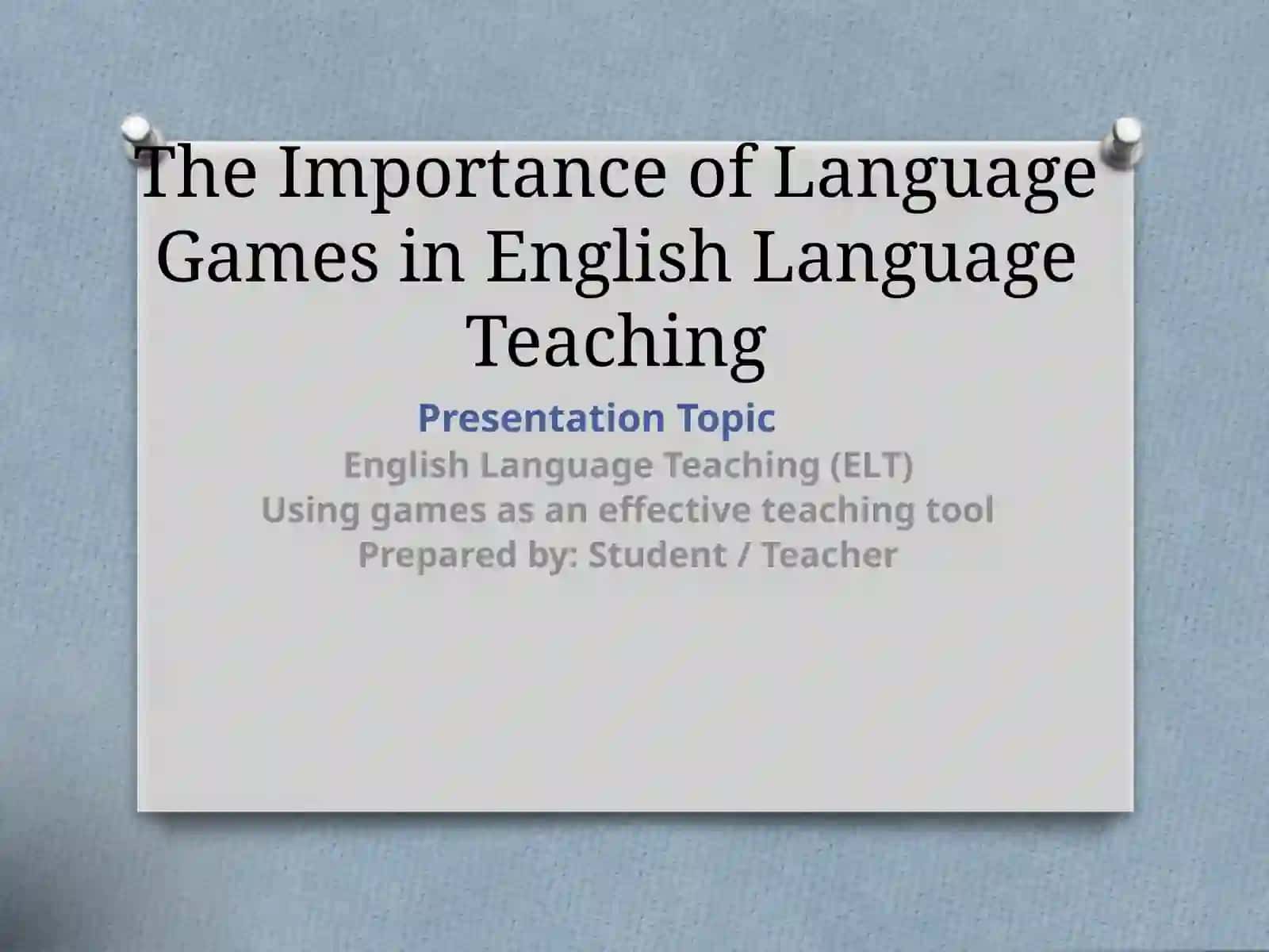 The Importance of Language Games in English Language Teaching 2