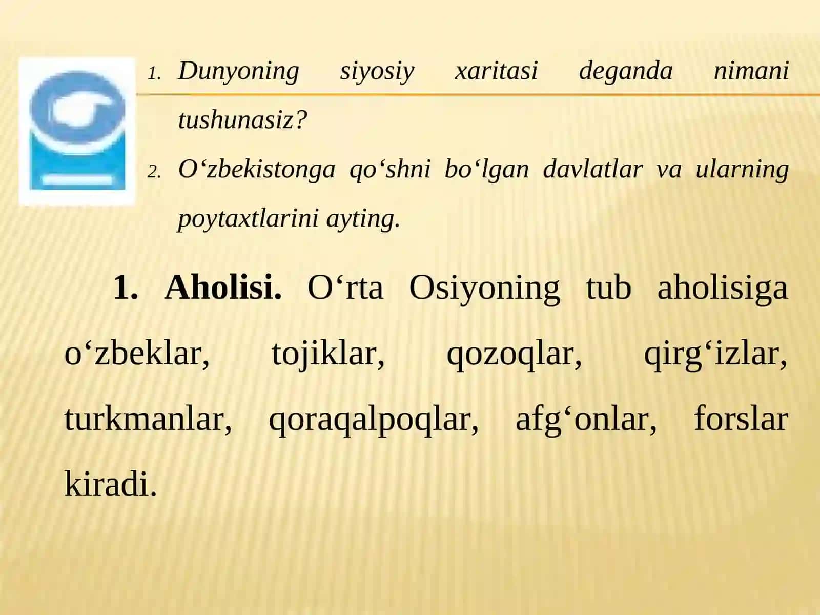O‘RTA OSIYO AHOLISI VA  SIYOSIY XARITASI 2