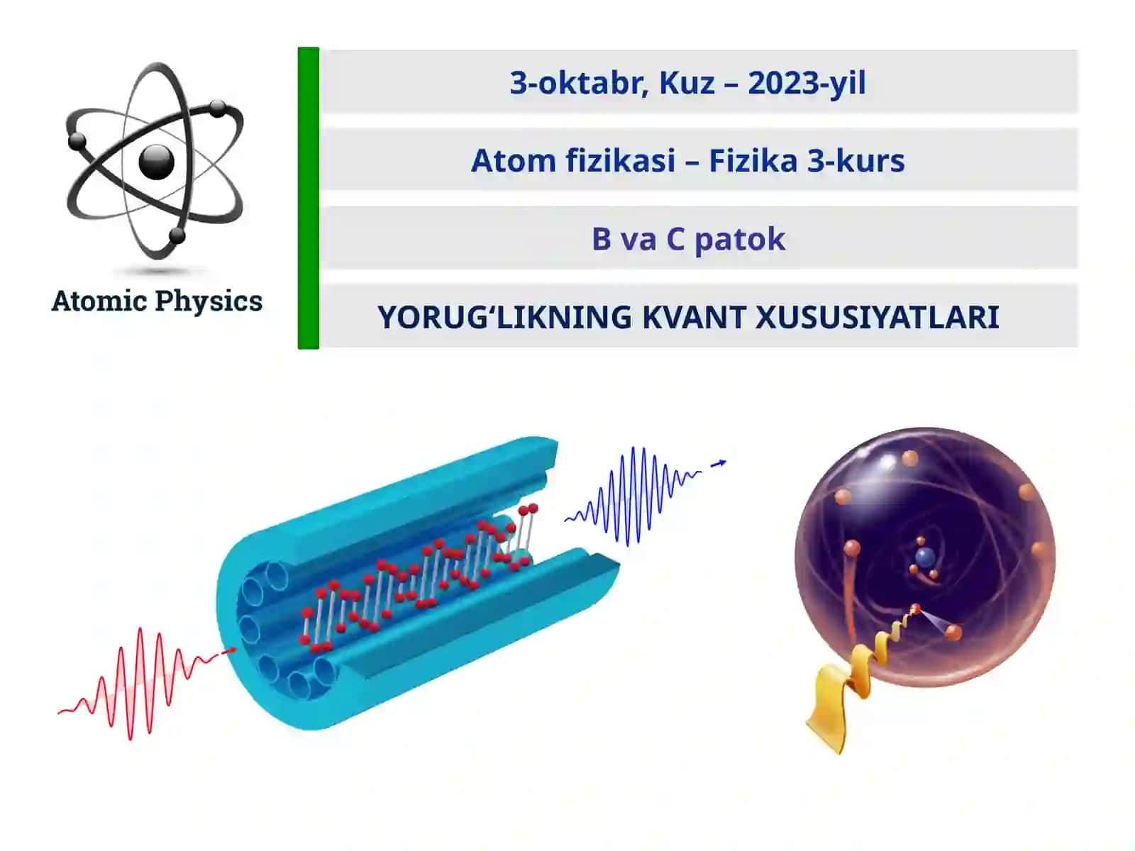 Yorug‘likning KVANT XUSUSIYATLARI 2