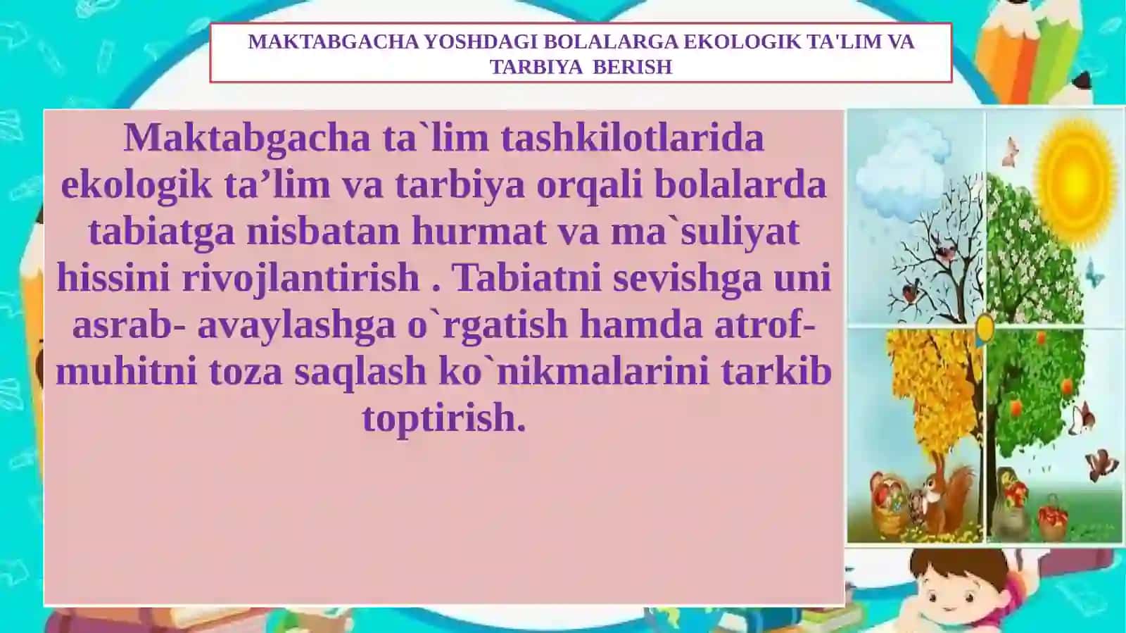 Maktabgacha ta`limda ekologik ta’limning ahamiyati 2