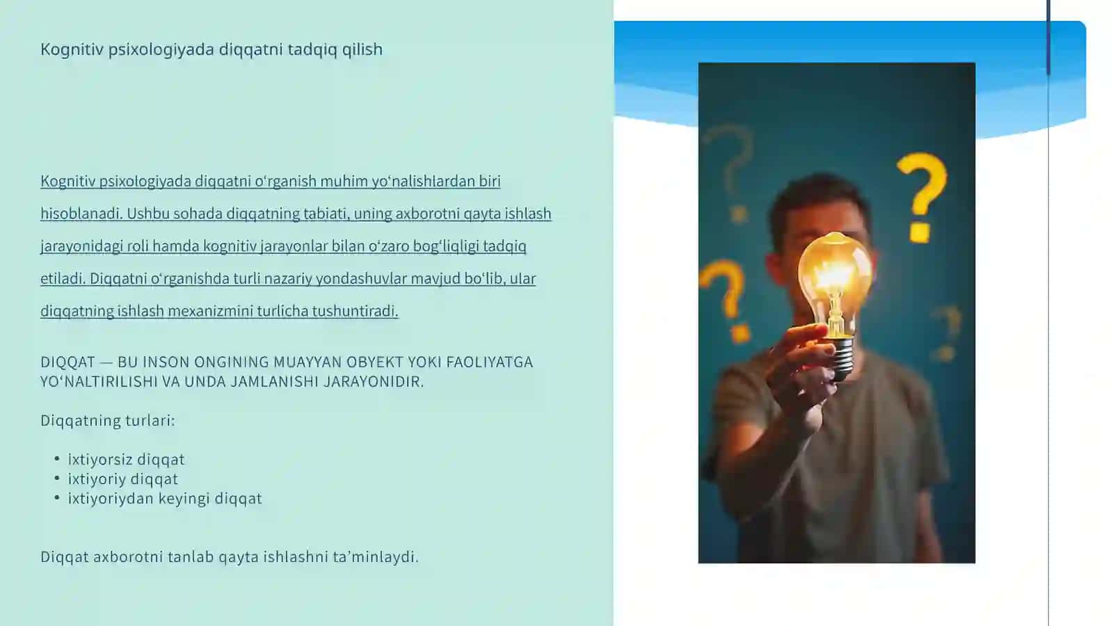 Kognitiv psixologiyada diqqatni tadqiq qilish 2