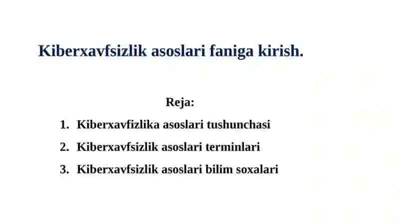 Kiberxavfsizlik asoslari faniga kirish. 2