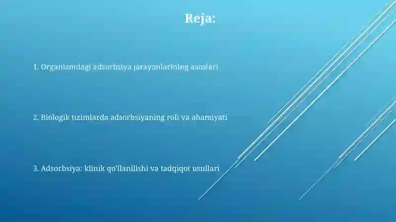 Organizmdagi adsobrsion jarayonlar 2