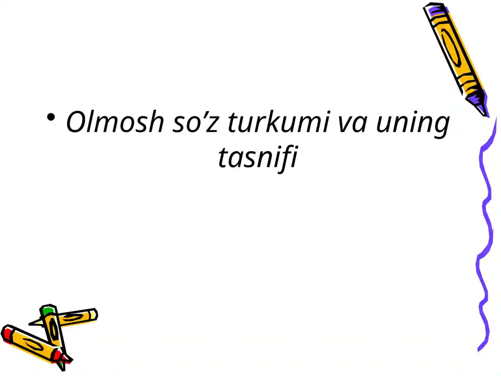 Olmosh So'z Turkumi Haqida Ma'lumot 2