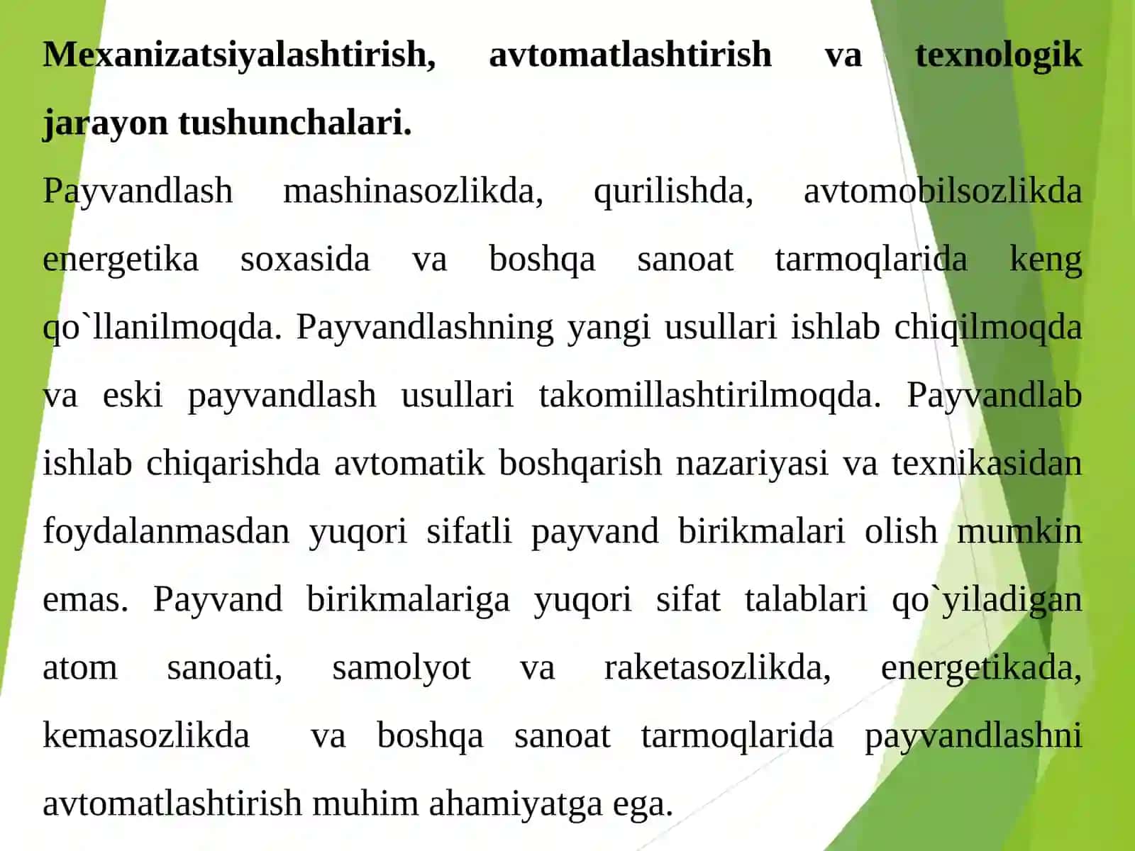 Mexanizatsiyalashtirish, avtomatlashtirish va texnologik jarayon tushunchalari 2
