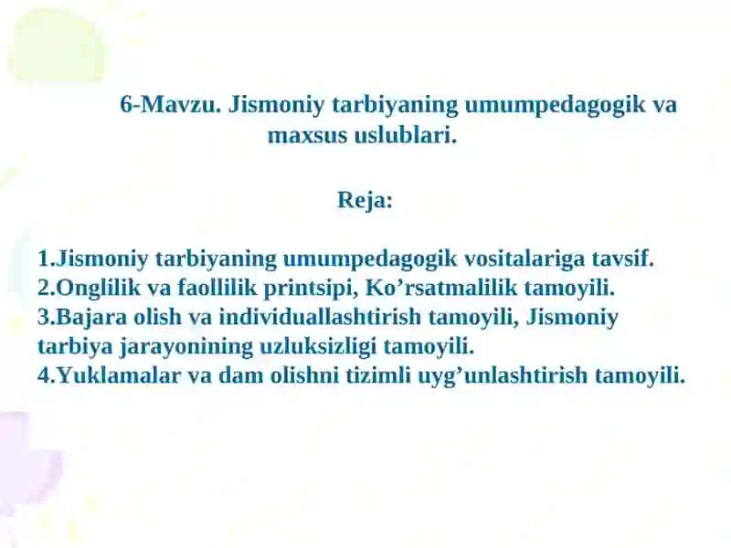 Jismoniy tarbiyaning umum pedagogik va maxsus uslublari 2