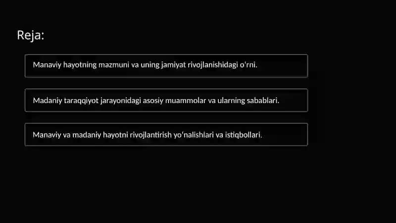 Ma’naviy Hayotdagi O‘zgarishlar va Madaniy Taraqqiyot Muammolari 2