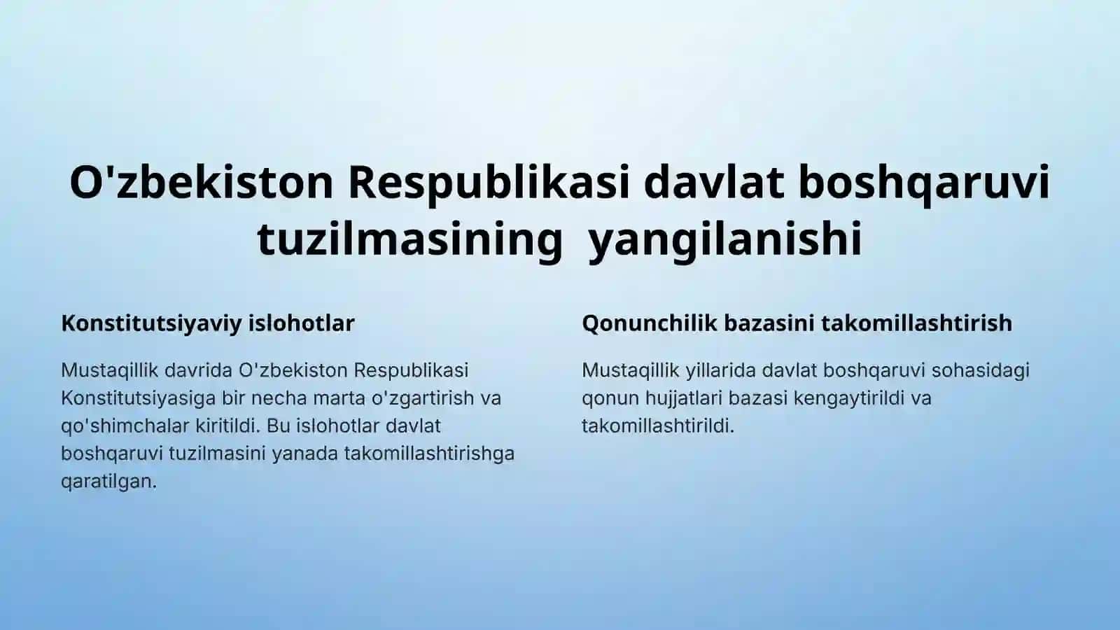 Mustaqillik yillarida davlat boshqaruvitizimida amalga oshirilgan islohotlar 2