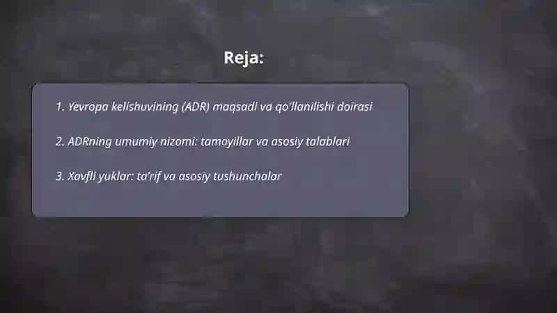 Xavfli yuklarni xalqaro yo'llarda tashish 2