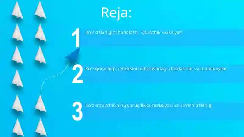 Koʻz oʻtkirligini baholash: Qorachik reaksiyasi 2