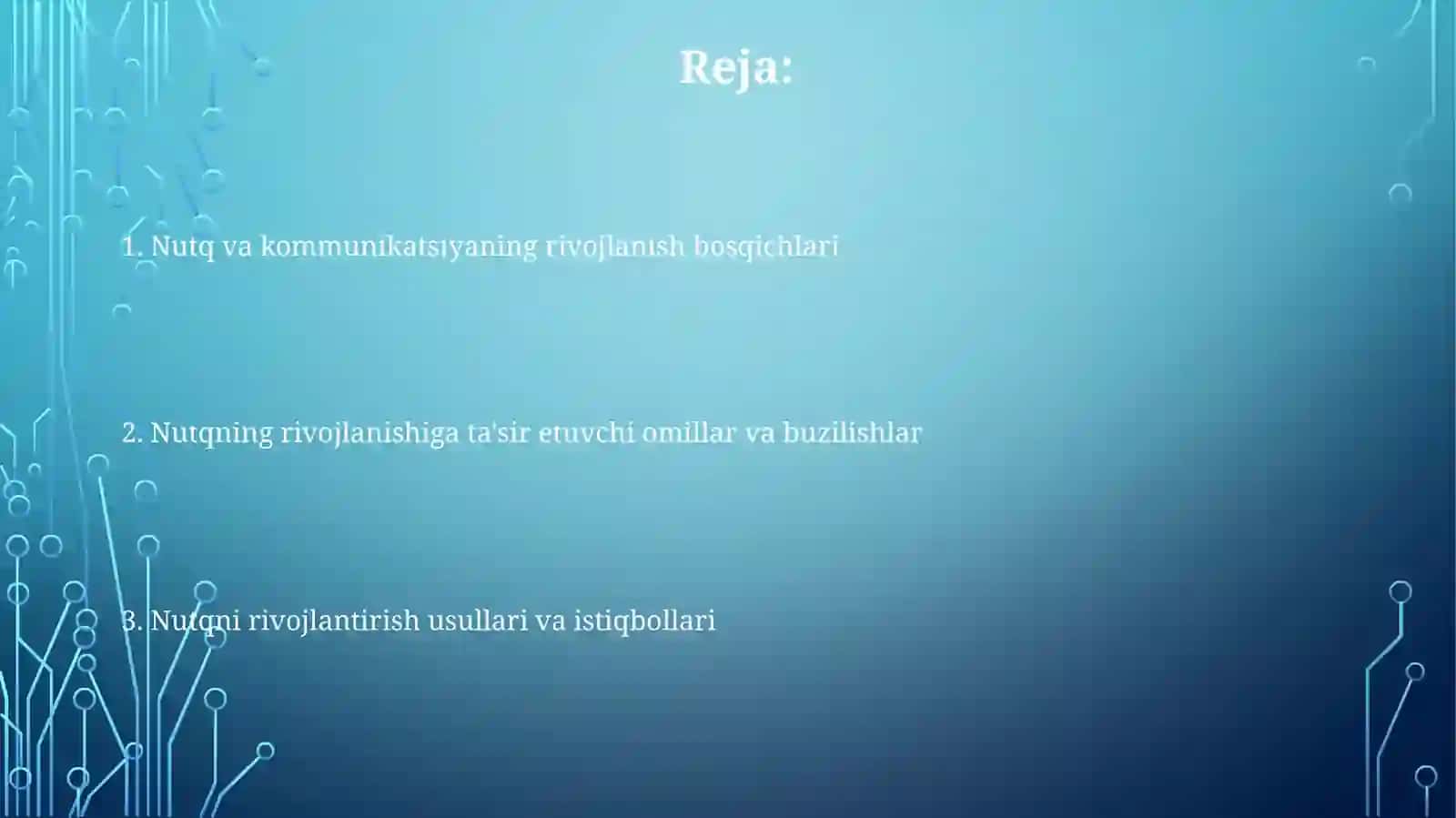 Nutq va kommunikatsiyaning rivojlanishi 2