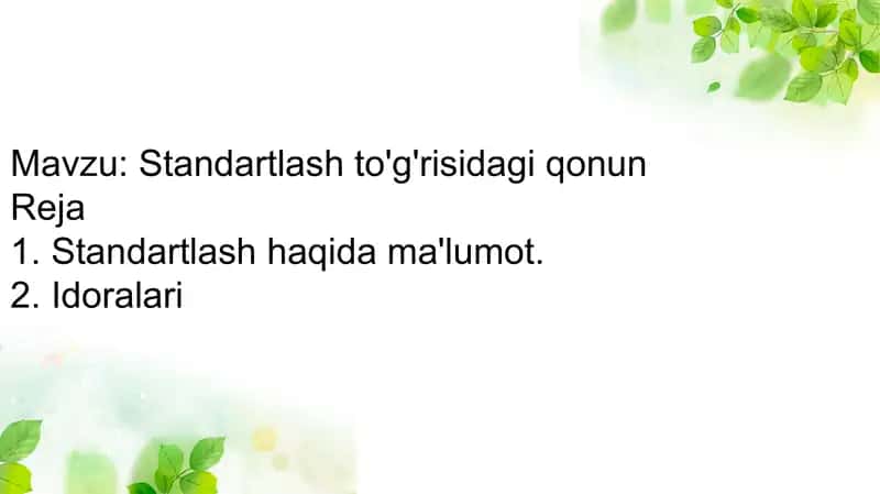 Standartlash to'g'risidagi qonun slaydi 2