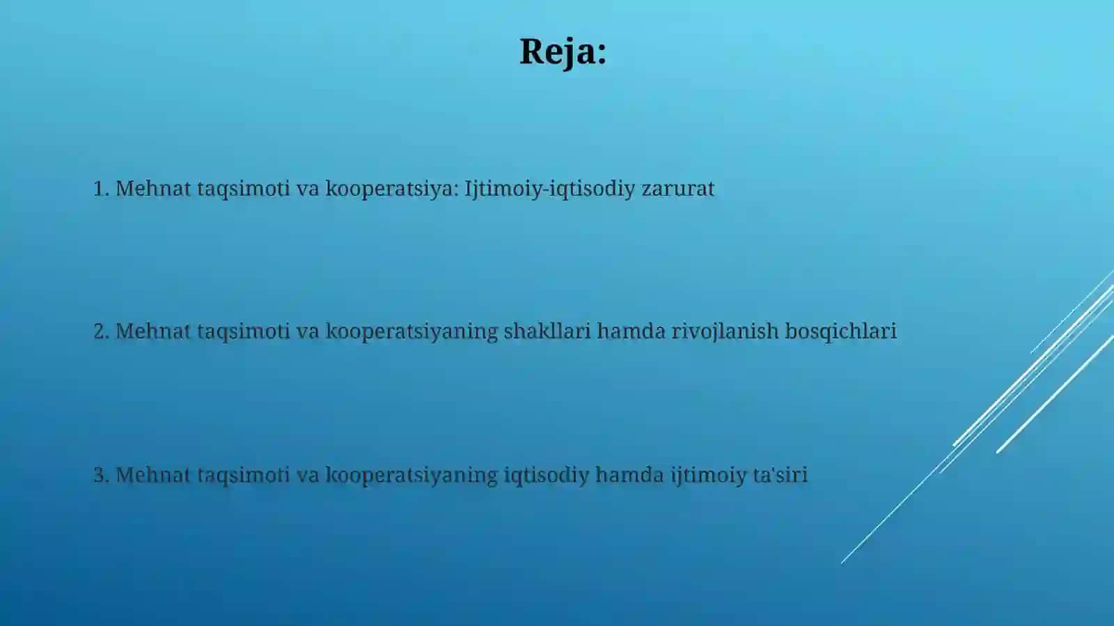 Mehnat taqsimoti va kooperatsiyasi 2