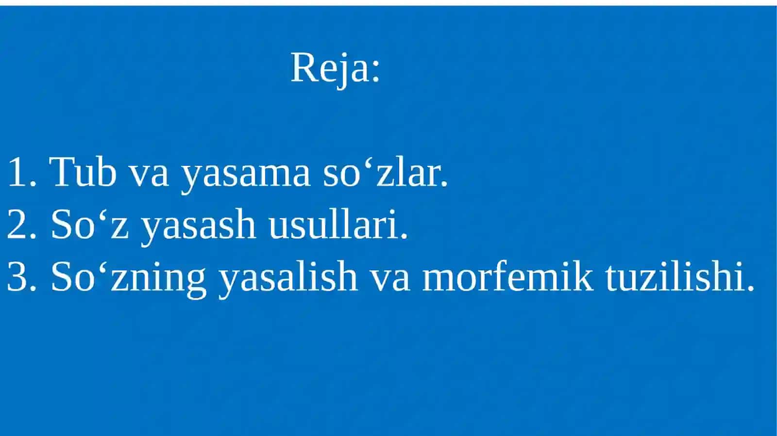 So‘z yasalishi (derivatsiya) 2