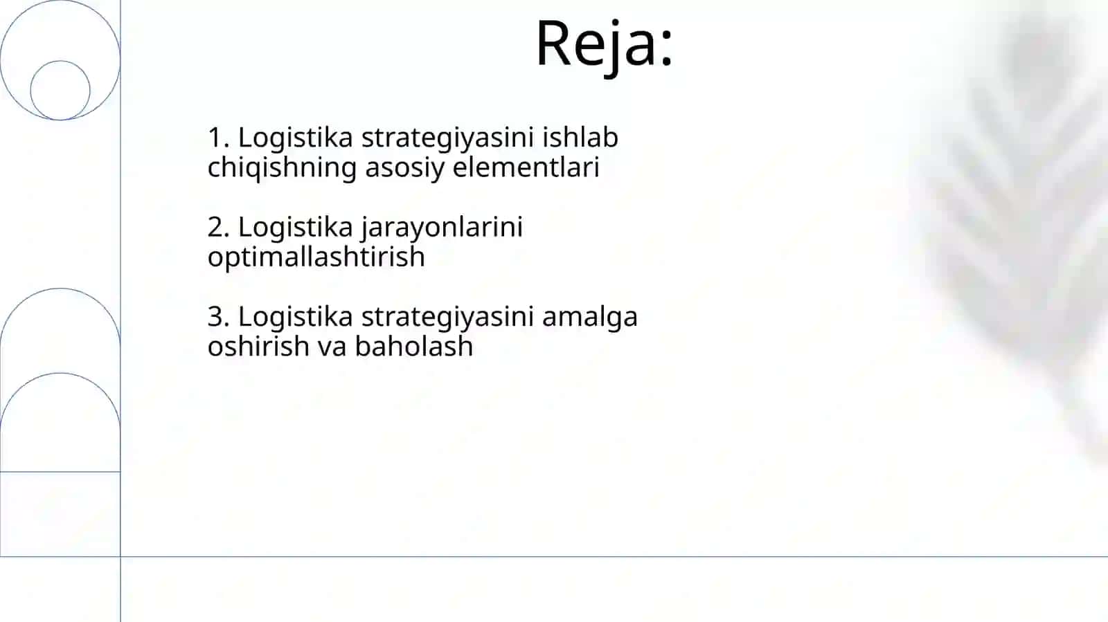 Savdo va xizmat ko‘rsatish korxonalarida logistikastrategiyasini ishlab chiqish 2