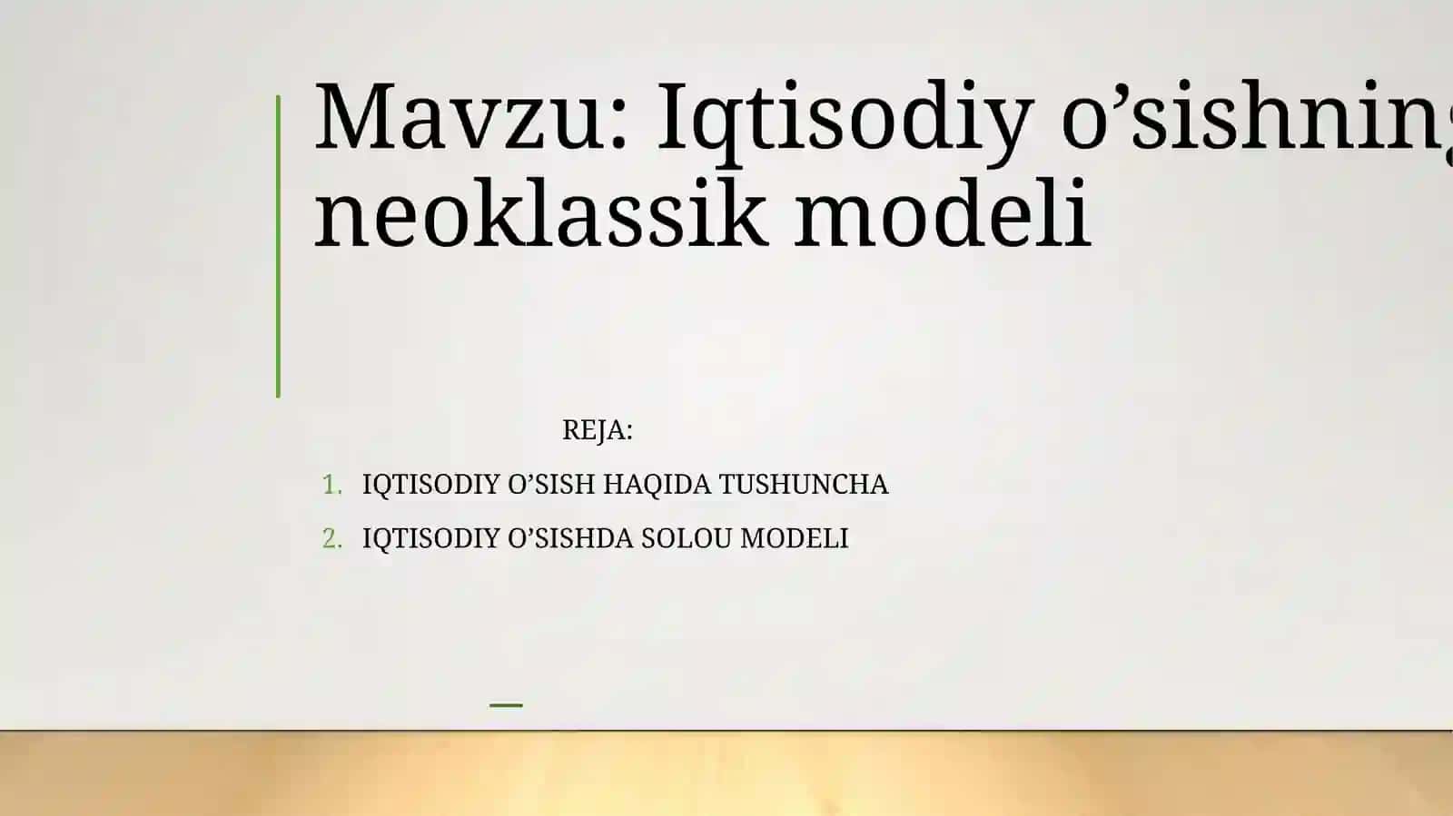 Iqtisodiyo’sishning neoklassik modeli 2