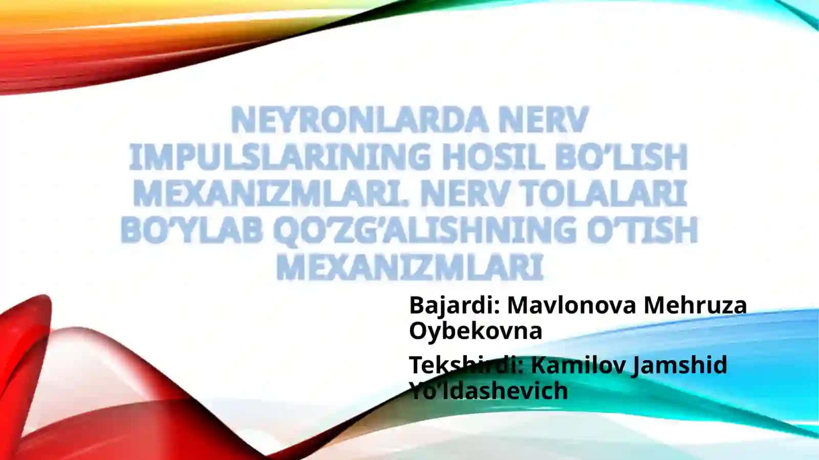 Nayron impulslarining o'tish mexanizmlari 2