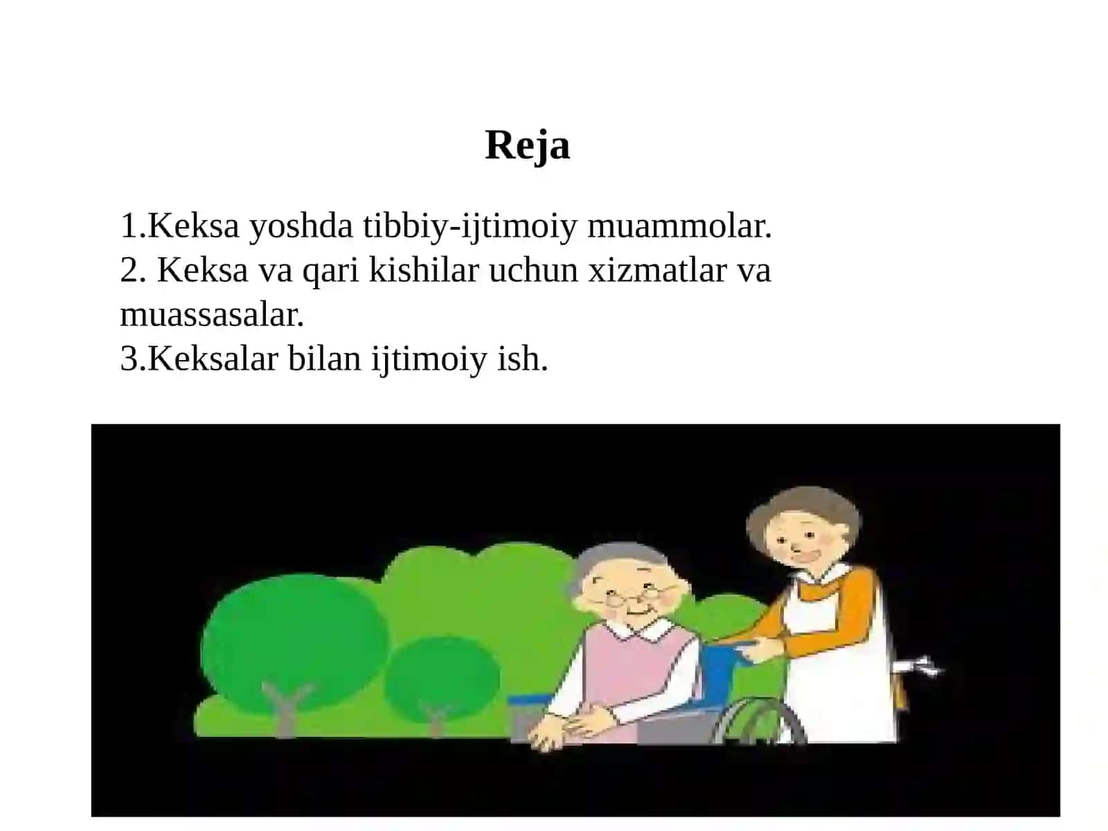 KEKSA KISHILARGA IJTIMOIY XIZMAT KO‘RSATISH 2
