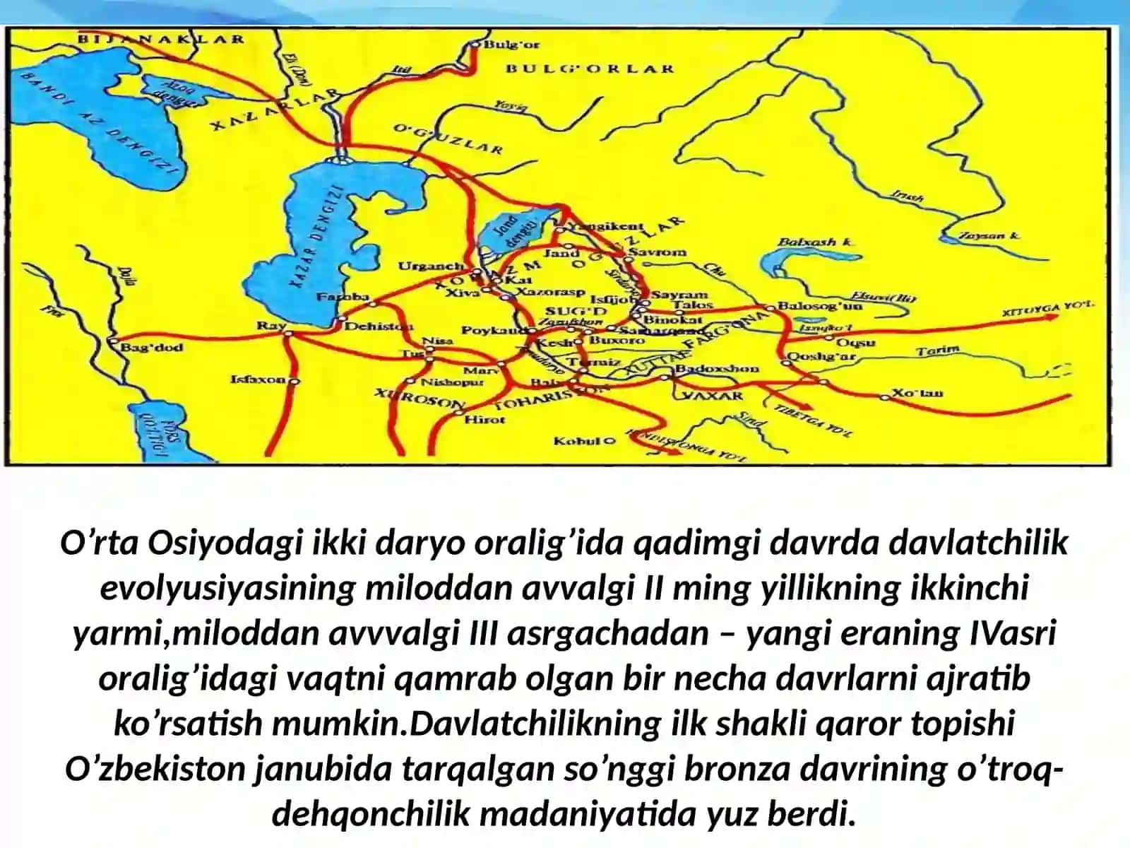 Oʻzbekiston hududida ilk davlatlarning vujudga kelishi 2