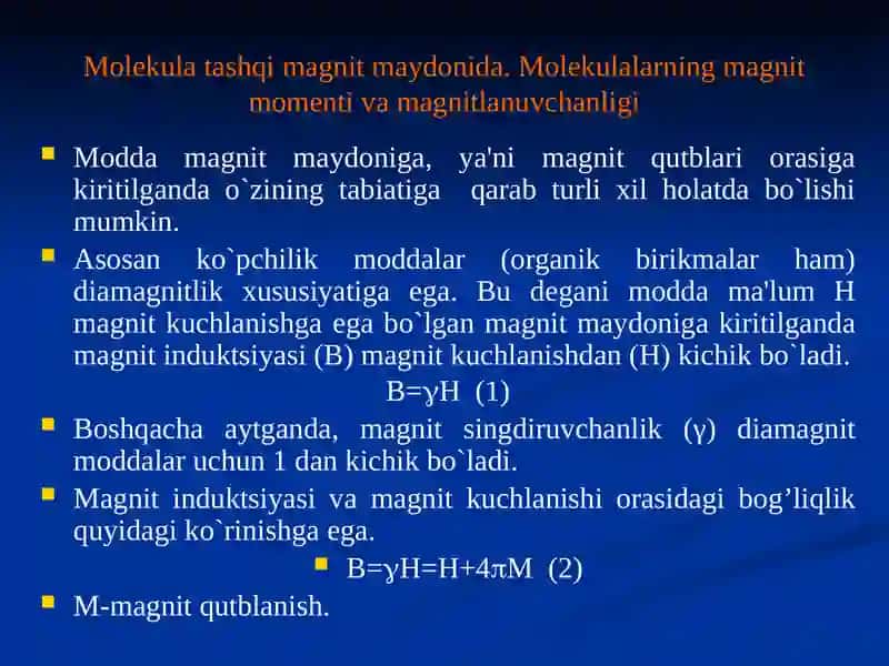 MOLЕKULALARNING MAGNIT XUSUSIYATLARI 2