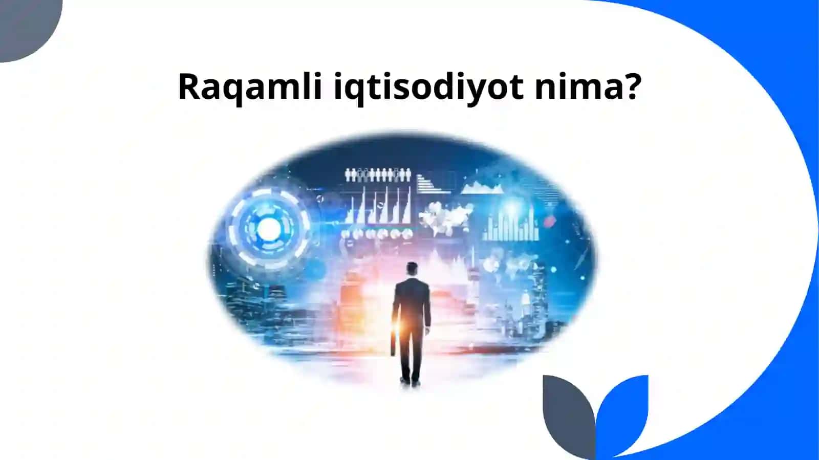 Raqamli iqtisodiyot 2
