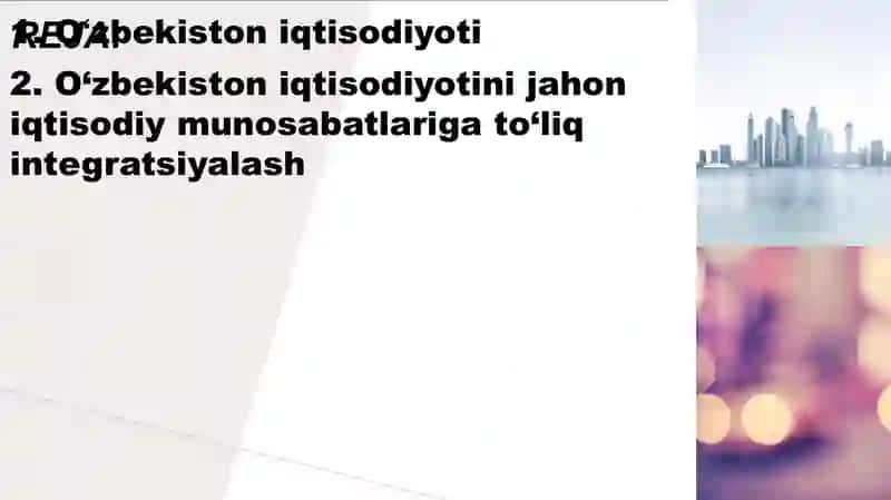 O'zbekiston iqtisodiyotining jahon xoʻjaligidagi o'rni 2