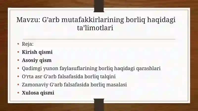 G’arb mutafakkirlarining borliq haqidagi ta’limotlari 2