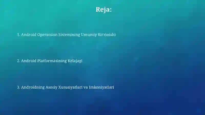 Android Operatsion Sistemining Umumiy Ko'rinishi 2