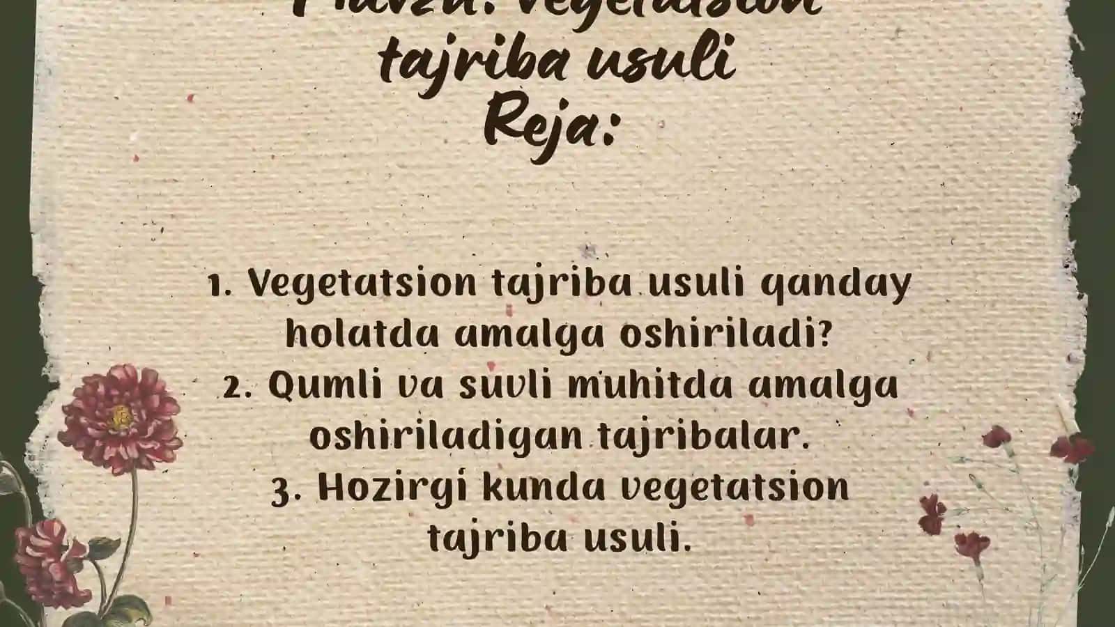 Vegetatsion tajriba usuli 2