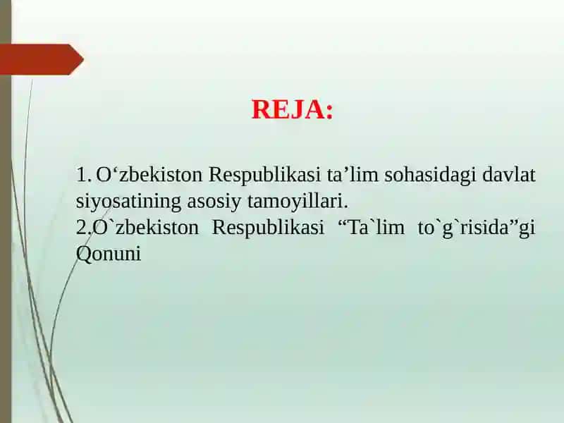 O‘zbekiston Respublikasi ta’lim sohasidagi davlat siyosati 2